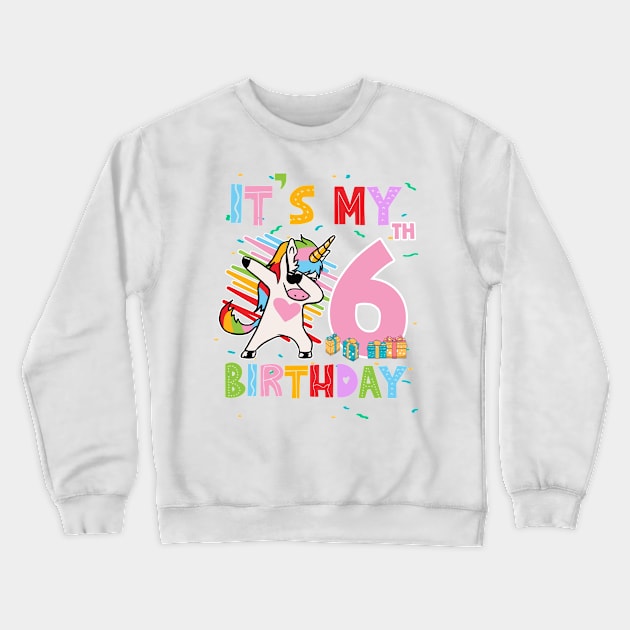 It's My 6th Birthday Girl Cute Unicorn B-day Giif For Girls Kids toddlers Crewneck Sweatshirt by Los San Der